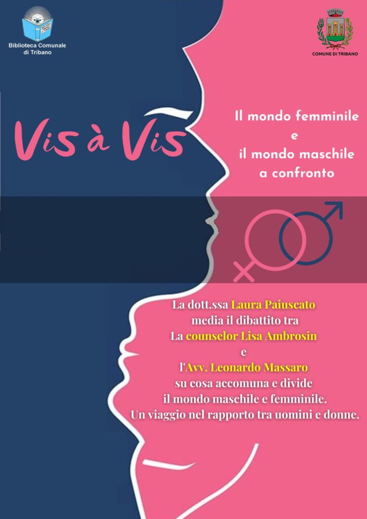 Vis a vis: il mondo femminile e il mondo maschile a confronto. Incontro comune di Tribano